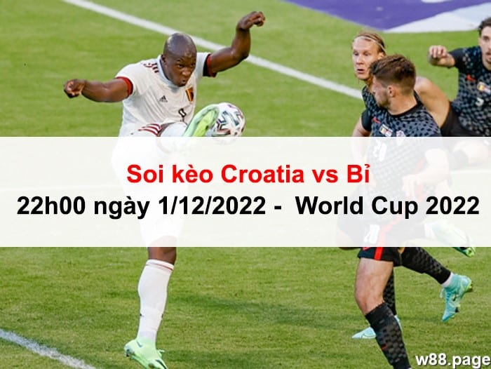 soi-keo-bi-vs-croatia-2h-1-12-2022-0
